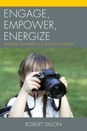 Cover of the book Engage, Empower, Energize by Ernest J. Zarra III PhD