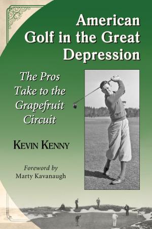 Cover of the book American Golf in the Great Depression by Scott Von Doviak