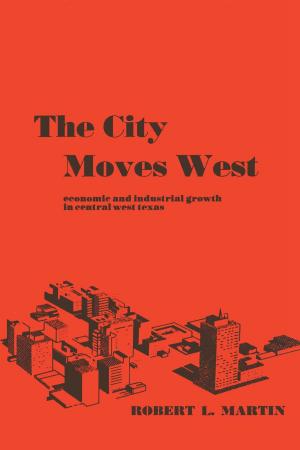 Cover of the book The City Moves West by Patrick Colm Hogan