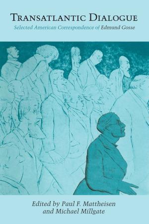 Cover of the book Transatlantic Dialogue by Marc de Civrieux