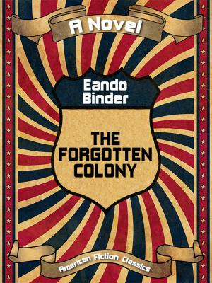 Cover of the book The Forgotten Colony by Adrian Cole