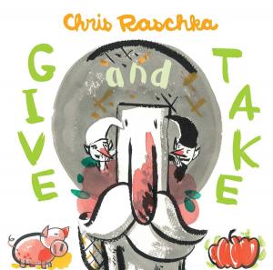 Cover of the book Give and Take by Nora Raleigh Baskin