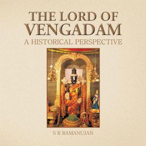 Cover of the book The Lord of Vengadam by Pankaj Kumar