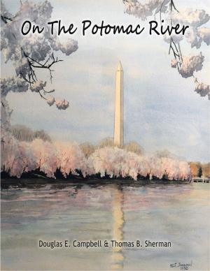 Cover of the book On the Potomac River by Odis G. Stephenson