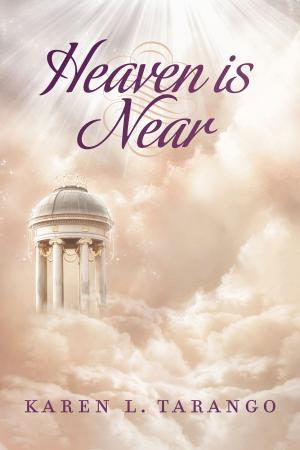 Cover of the book Heaven Is Near by Linda Beverley