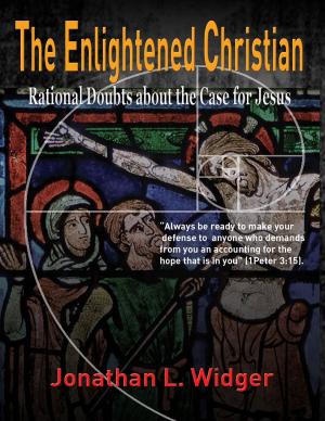 Cover of the book The Enlightened Christian by Glori Mulligan