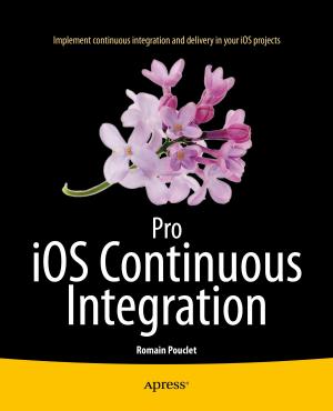 Cover of the book Pro iOS Continuous Integration by Vaskaran Sarcar