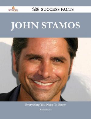 Cover of the book John Stamos 146 Success Facts - Everything you need to know about John Stamos by Guy Thorne