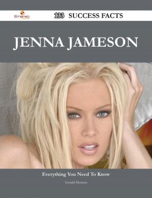 Cover of the book Jenna Jameson 133 Success Facts - Everything you need to know about Jenna Jameson by Rachel Robles