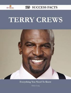 Cover of the book Terry Crews 129 Success Facts - Everything you need to know about Terry Crews by Paul Lindsay