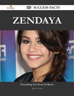 Cover of the book Zendaya 119 Success Facts - Everything you need to know about Zendaya by Gerard Blokdijk