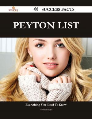 Cover of the book Peyton List 44 Success Facts - Everything you need to know about Peyton List by Benjamin Reed