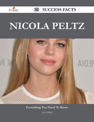 Cover of the book Nicola Peltz 28 Success Facts - Everything you need to know about Nicola Peltz by Joshua Cooke