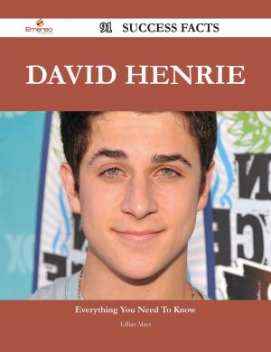 Cover of the book David Henrie 91 Success Facts - Everything you need to know about David Henrie by Reginald W. (Reginald Welbury) Jeffery