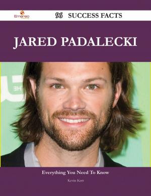 Book cover of Jared Padalecki 96 Success Facts - Everything you need to know about Jared Padalecki