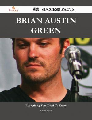 Book cover of Brian Austin Green 103 Success Facts - Everything you need to know about Brian Austin Green