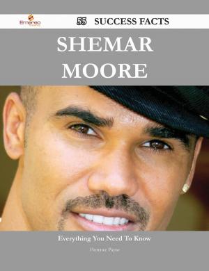 Cover of the book Shemar Moore 55 Success Facts - Everything you need to know about Shemar Moore by Muriel Lennox