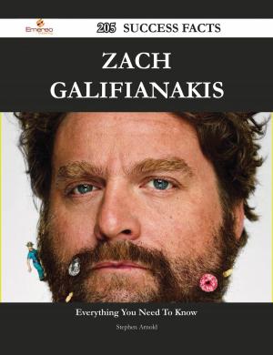 Cover of the book Zach Galifianakis 205 Success Facts - Everything you need to know about Zach Galifianakis by Penelope Prince