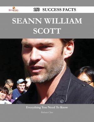 Cover of the book Seann William Scott 150 Success Facts - Everything you need to know about Seann William Scott by DeRose