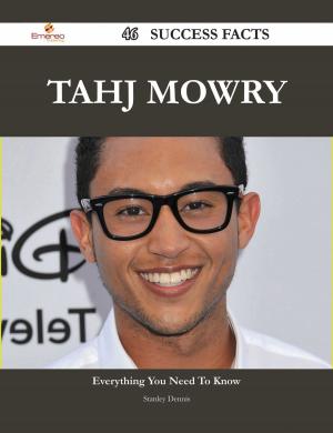 Cover of the book Tahj Mowry 46 Success Facts - Everything you need to know about Tahj Mowry by Kelly Jacobson