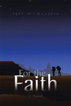Cover of the book For the Faith by Abby Irish