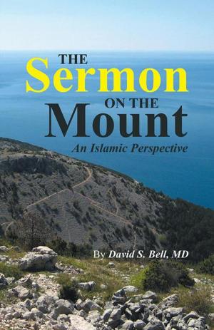 Cover of the book The Sermon on the Mount by Anthony M Manno Jr.