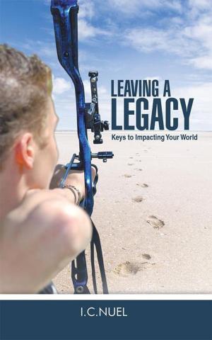 Cover of the book Leaving a Legacy by Sandra Smith Moore