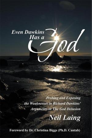 Cover of the book Even Dawkins Has a God by Marjorie MacPherson