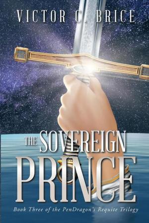 Cover of the book The Sovereign Prince by Betty Spells