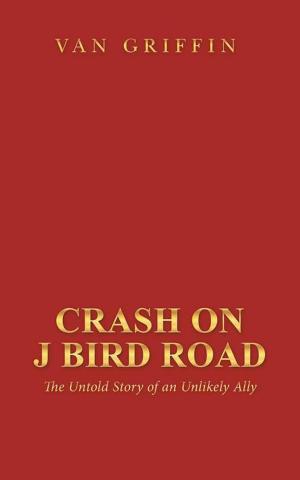 bigCover of the book Crash on J Bird Road by 