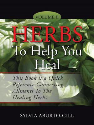 Cover of the book Herbs to Help You Heal by Albert Shansky