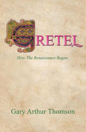 Cover of the book Gretel by Jane T. Robe