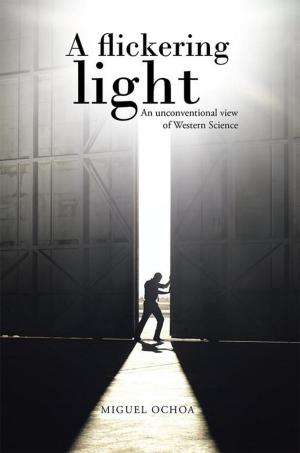 Cover of the book A Flickering Light by Matt Tapscott, Denise Tapscott
