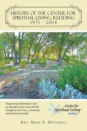 Cover of the book History of the Center for Spiritual Living, Redding by Wendy Ritchie