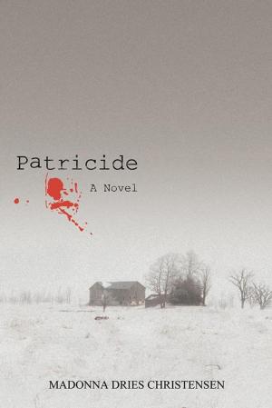 Cover of the book Patricide by Irv Hamilton Jr.