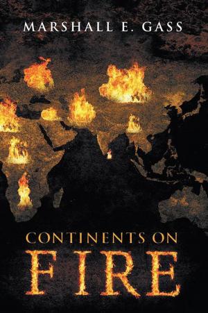 Cover of the book Continents on Fire by Don Woodward