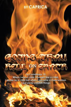 Cover of the book Going Thru Hell on Earth by Mary Berry