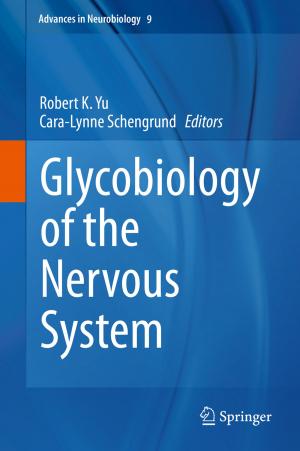 Cover of the book Glycobiology of the Nervous System by Natalia Aptsiauri, Angel Miguel Garcia-Lora, Teresa Cabrera