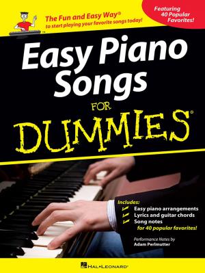 Cover of the book Easy Piano Songs for Dummies by Hal Leonard Corp.
