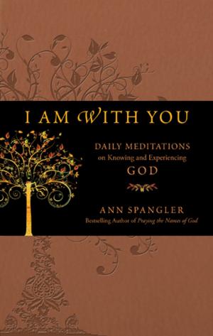 Cover of the book I Am with You by Michael Morris