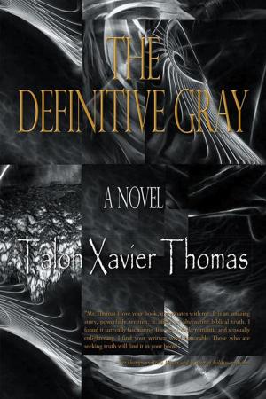 Cover of the book The Definitive Gray by Zik Igbadi Boniwe