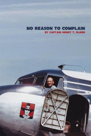 Cover of the book No Reason to Complain by C. William King