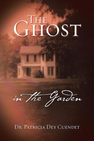 Cover of the book The Ghost in the Garden by Rabbi Dov Peretz Elkins