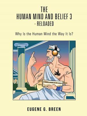 Cover of the book The Human Mind and Belief 3 - Reloaded by Janet Wright