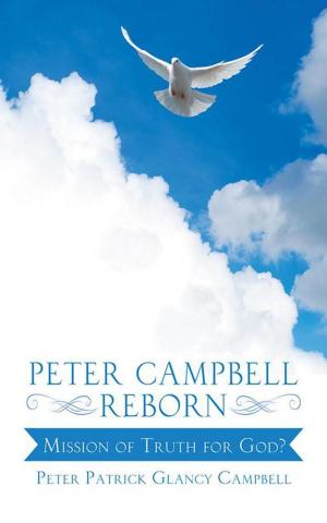 Cover of the book Peter Campbell Reborn by Mr. Patrick Jackson