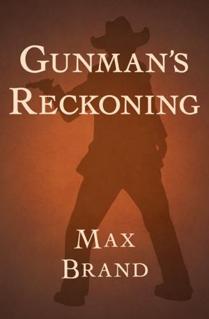 Cover of the book Gunman's Reckoning by Clifford D. Simak