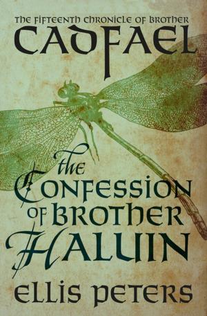 Cover of the book The Confession of Brother Haluin by 近代芸術研究会