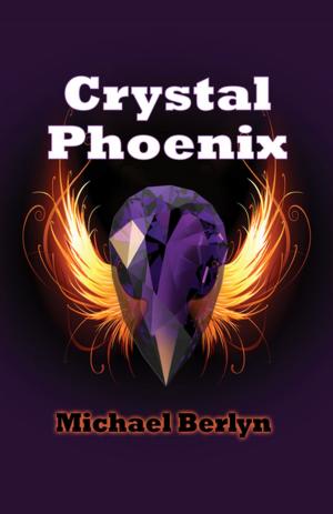 Cover of the book Crystal Phoenix by Scott Donaldson