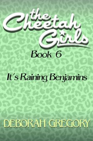 Cover of the book It's Raining Benjamins by Ellen Datlow
