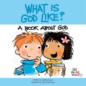 Cover of the book What Is God Like? by Brother Francis Wagner, O.S.B.